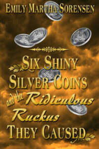 Six Shiny Silver Coins and the Ridiculous Ruckus They Caused